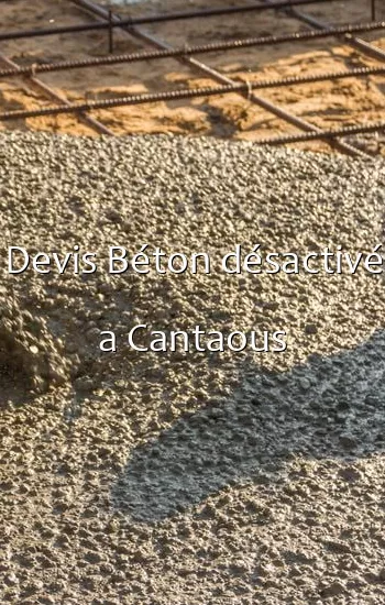 Devis Béton désactivé a Cantaous